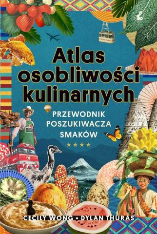 Atlas osobliwości kulinarnych