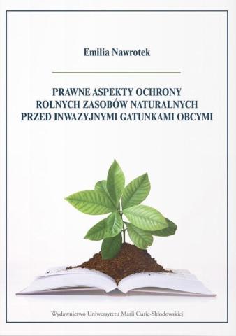 Prawne aspekty ochrony rolnych zasobów naturalnych