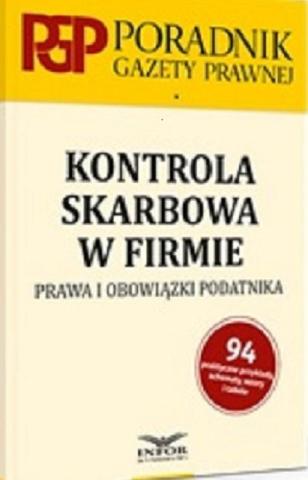 Kontrola skarbowa. Prawa i obowiązki podatnika