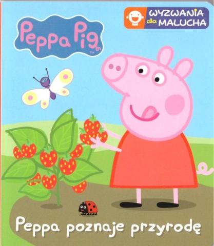 Świnka Peppa. Wyzwania dla malucha. Peppa...