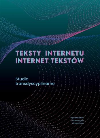 Teksty Internetu - Internet tekstów