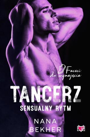 Faceci do wynajęcia T.9 Tancerz. Sensualny rytm