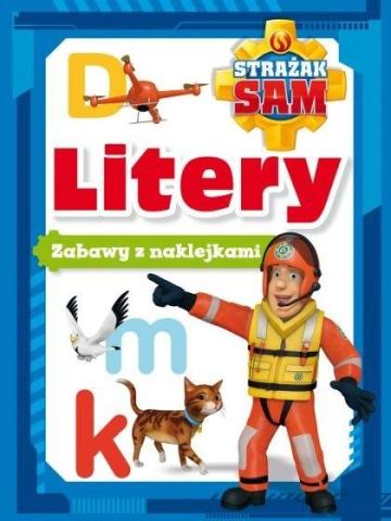 Strażak Sam. Litery. Zabawy z naklejkami