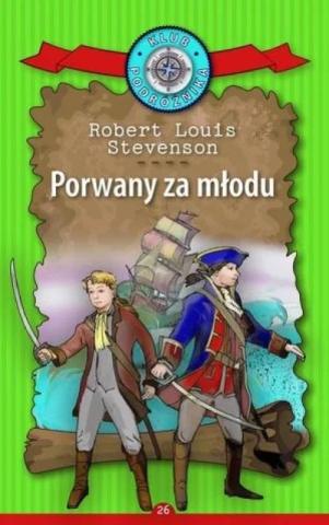 Klub Podróżnika T.26 Porwany za młodu