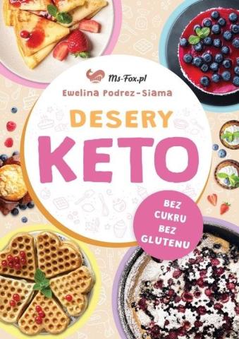 Desery Keto. Słodycze bez cukru, bez glutenu..