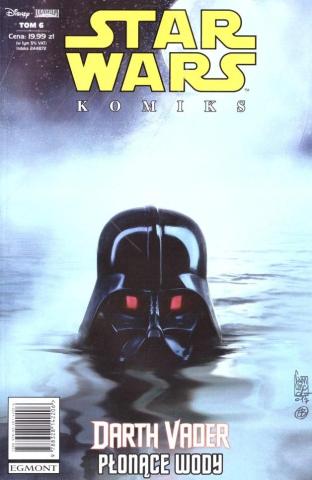 Star Wars Darth Vader T.6 Płonące wody