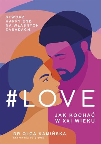 #Love.Jak kochać w XXI wieku w.2022