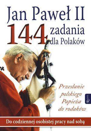 Jan Paweł II 144 zadania dla Polaków