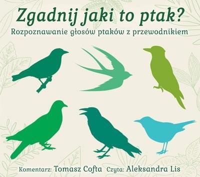 Zgadnij jaki to ptak? audiobook