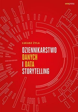 Dziennikarstwo danych i data storytelling