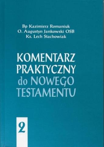 Komentarz praktyczny do NT T.2