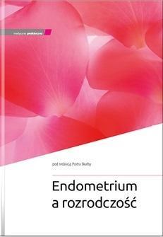 Endometrium a rozrodczość