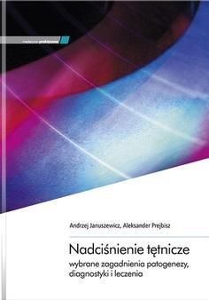 Nadciśnienie tętnicze - wybrane zagadnienia..