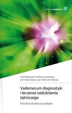 Vademecum diagnostyki i leczenia nadciśnienia..