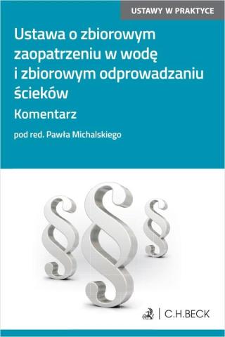 Ustawa o zbiorowym zaopatrzeniu w wodę..