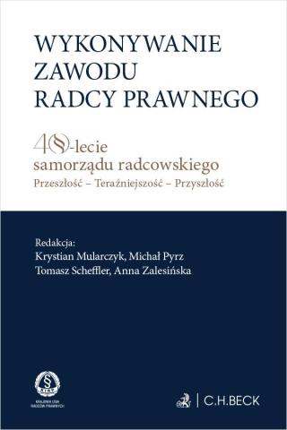 Wykonywanie zawodu radcy prawnego