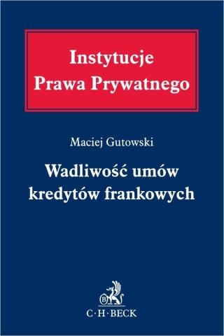 Wadliwość umów kredytów frankowych