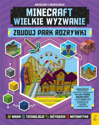 Minecraft. Zbuduj park rozrywki