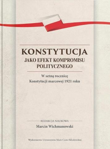 Konstytucja jako efekt kompromisu politycznego