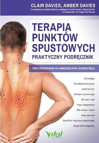 Terapia punktów spustowych. Praktyczny podręcznik