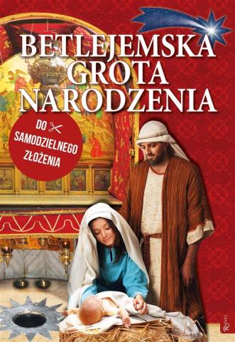 Betlejemska Grota Narodzenia do złożenia