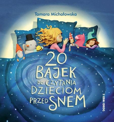 20 bajek do czytania dzieciom przed snem