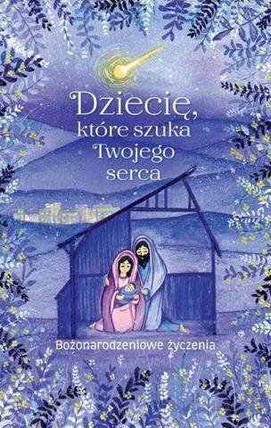 Dziecię, które szuka Twojego serca