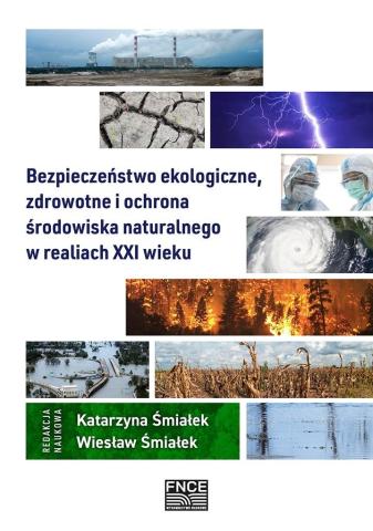 Bezpieczeństwo ekologiczne, zdrowotne i ochrona..