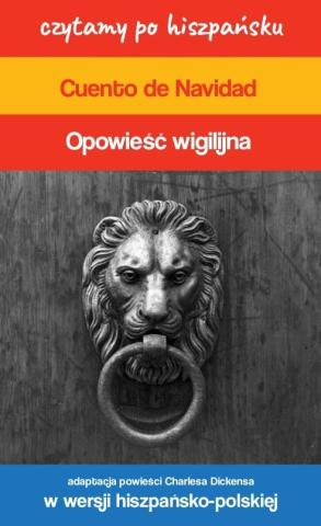 Czytamy po hiszpańsku - Opowieść wigilijna