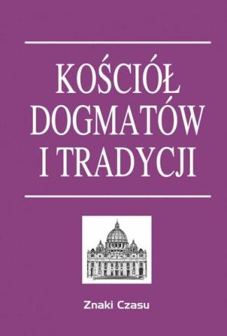 Kościół dogmatów i tradycji BR