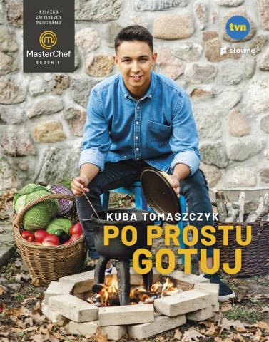 Po prostu gotuj. Książka zwycięzcy MasterChef