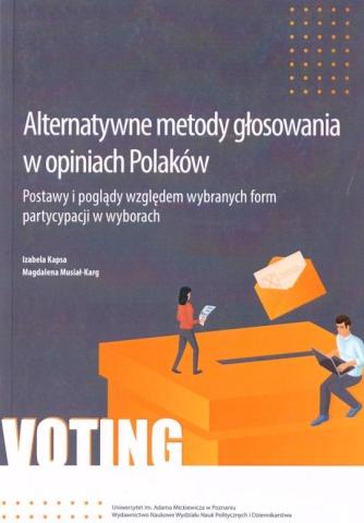 Alternatywne metody głosowania w opiniach Polaków