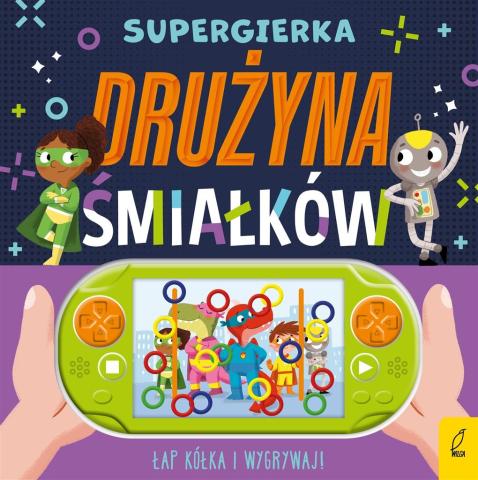 Supergierka. Drużyna śmiałków