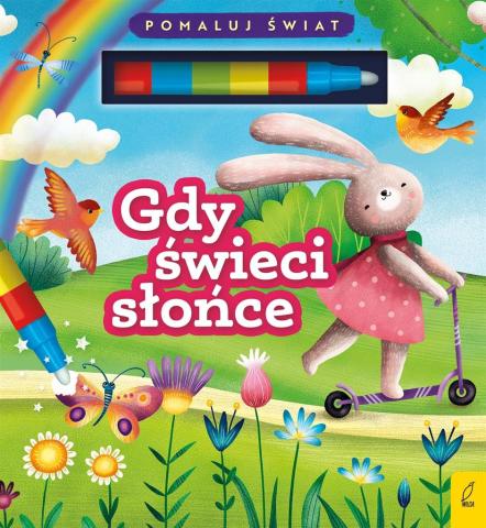 Gdy świeci słońce