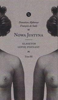 Nowa Justyna T.3 Klasztor lepiej poznany