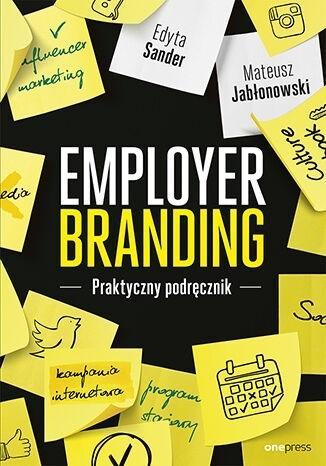 Employer branding. Praktyczny podręcznik