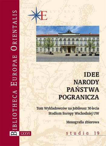 Idee - narody - państwa - pogranicza