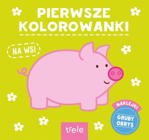 Pierwsze kolorowanki. Na wsi