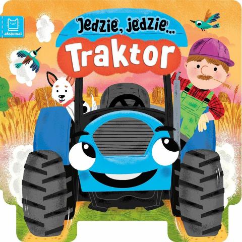 Jedzie, jedzie... Traktor