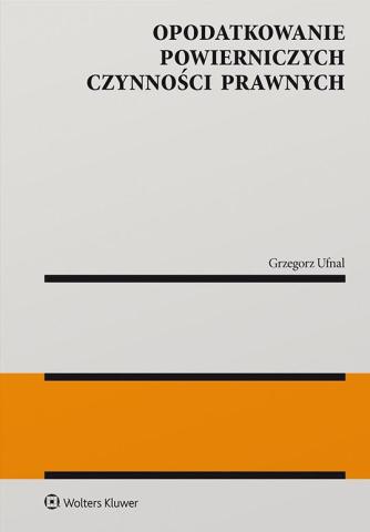 Opodatkowanie powierniczych czynności prawnych