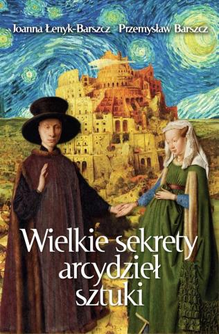 Wielkie sekrety arcydzieł sztuki