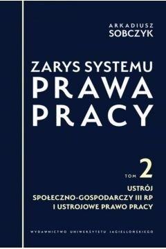 Zarys systemu prawa pracy T.3