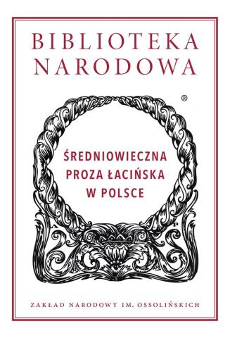 Biblioteka Narodowa. Średniowieczna proza