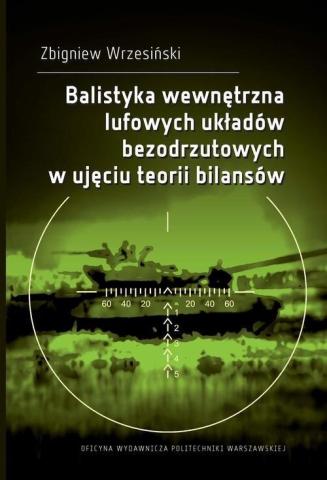 Balistyka wewnętrzna lufowych układów..