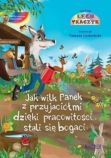 Jak wilk Panek z przyjaciółmi..