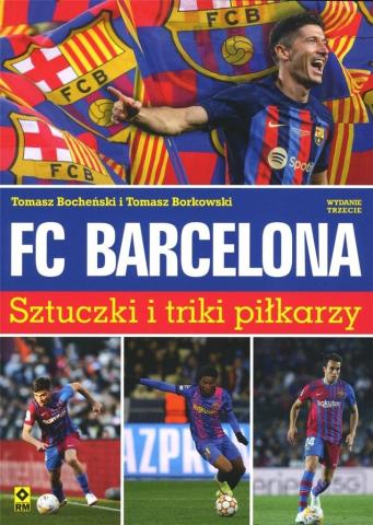 FC Barcelona. Sztuczki i triki piłkarzy