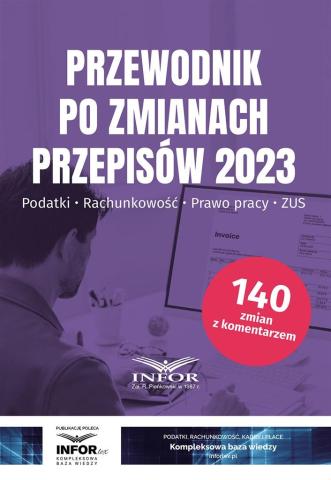 Przewodnik po zmianach 2023. Podatki