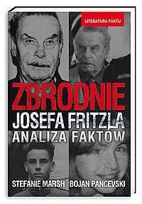 Zbrodnie Josefa Fritzla. Analiza faktów