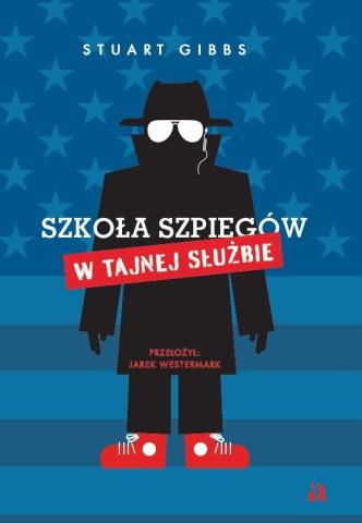 Szkoła szpiegów. W Tajnej Służbie