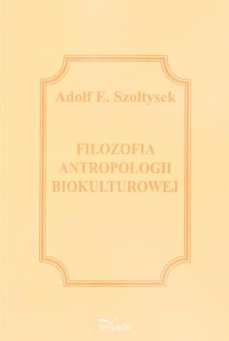 Filozofia antropologii biokulturowej